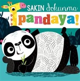 Sakın Dokunma / Pandaya