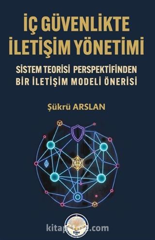 İç Güvenlikte İletişim Yönetimi