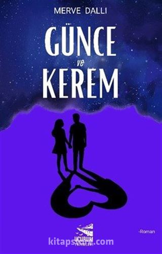 Günce ve Kerem