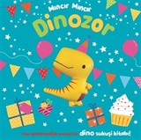 Mıncır Mıncır / Dinozor (Sukuşi Kitabı)