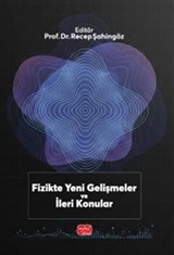 Fizikte Yeni Gelişmeler ve İleri Konular