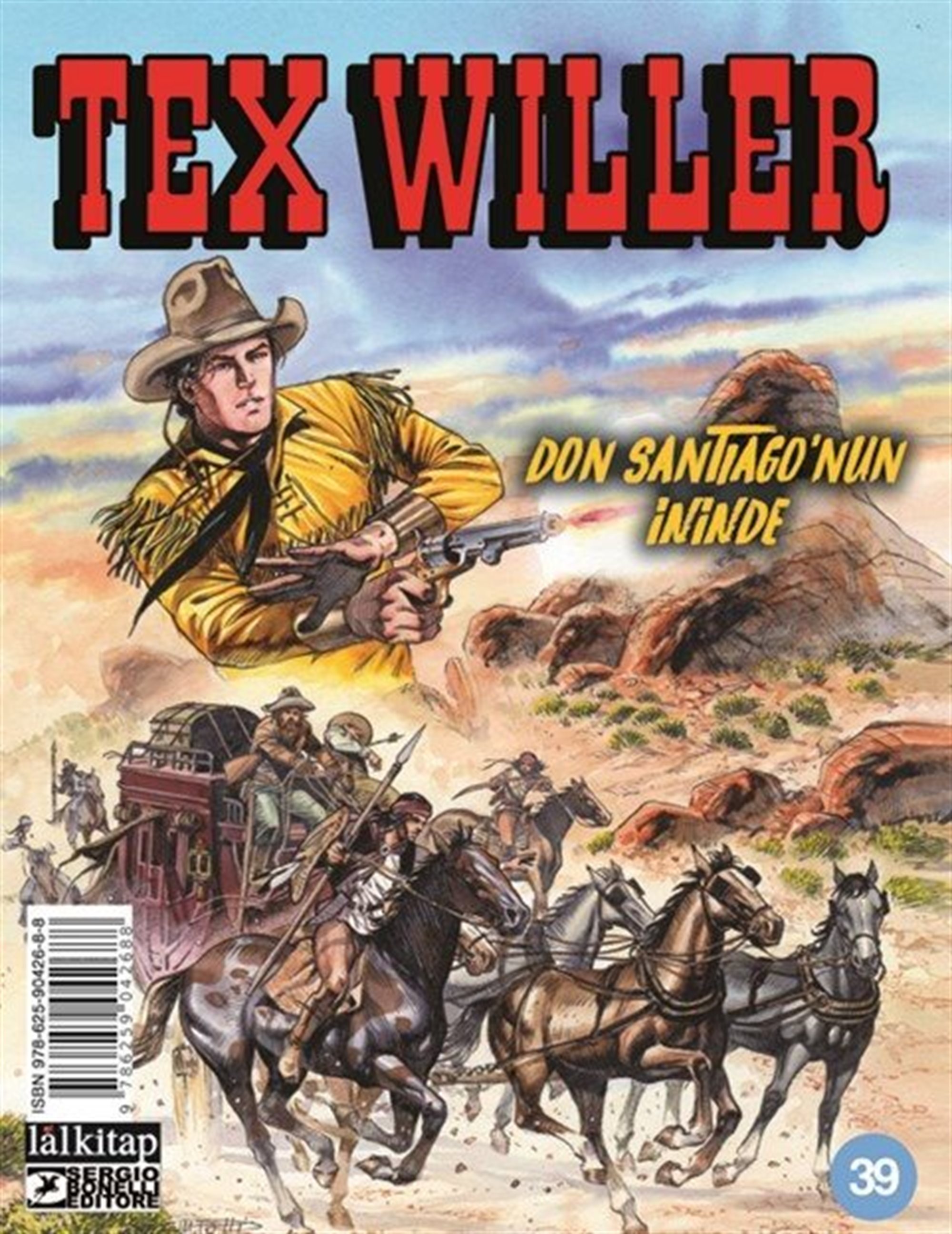 Tex Willer sayı 39 / Don Santiago'nun İninde