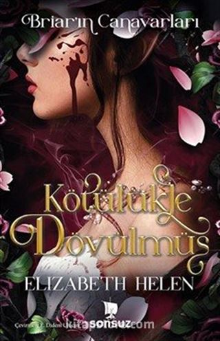 Kötülükle Dövülmüş