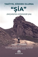 Takiyye, Dinden Olursa: 'Şia'