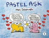Pastel Aşk Cilt 1