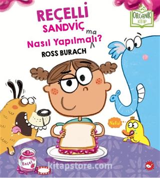 Reçelli Sandviç Nasıl Yapılma(ma)lı