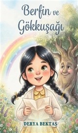 Berfin ve Gökkuşağı
