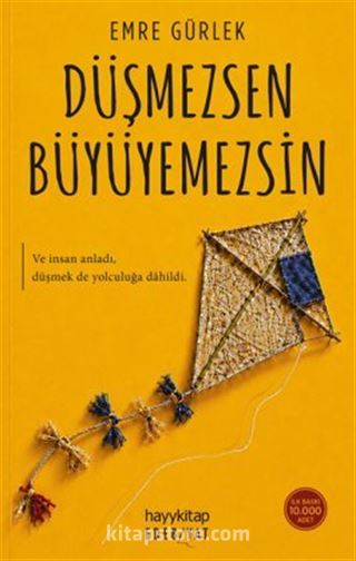 Düşmezsen Büyüyemezsin