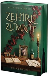 Zehirli Zümrüt (Yan Boyamalı Özel Baskı)