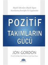 Pozitif Takımların Gücü