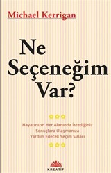 Ne Seçeneğim Var?
