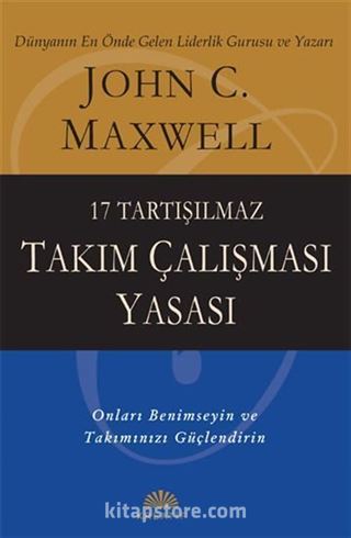 17 Tartışılmaz Takım Çalışması Yasası