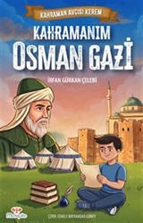Kahraman Avcısı Kerem / Kahramanım Osman Gazi