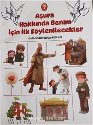 Aşura Hakkında Benim İçin İlk Söylenilecekler