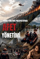 Kamu Yönetimi Perspektifinde Afet Tönetimi