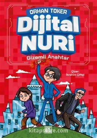 Dijital Nuri / Gizemli Anahtar