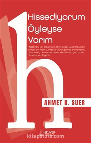Hissediyorum Öyleyse Varım