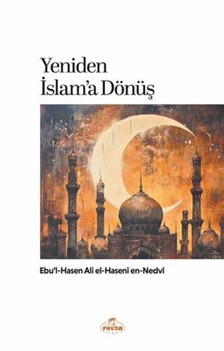 Yeniden İslam'a Dönüş