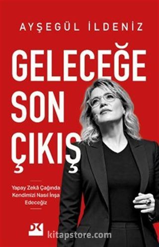 Geleceğe Son Çıkış