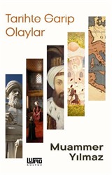 Tarihte Garip Olaylar