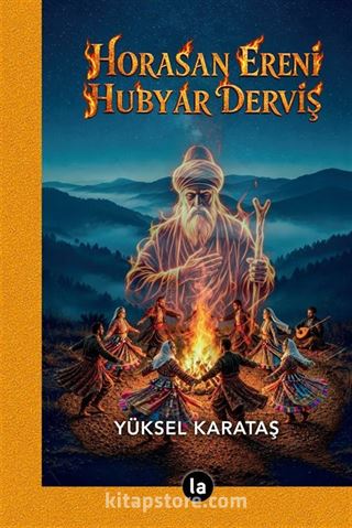 Horasan Ereni Hubyar Derviş