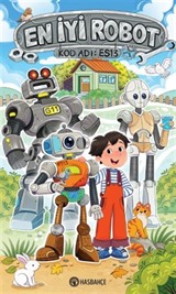 En İyi Robot / Kod Adı Es:13