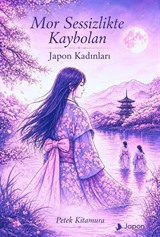 Mor Sessizlikte Kaybolan Japon Kadınları