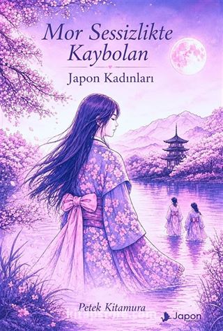 Mor Sessizlikte Kaybolan Japon Kadınları