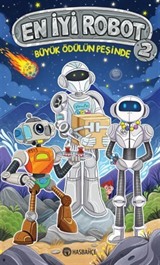 En İyi Robot-2 / Büyük Ödülün Peşinde