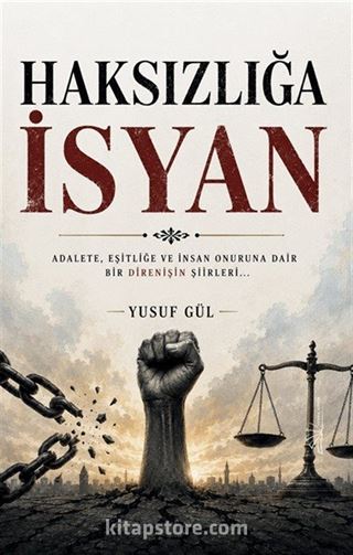 Haksızlığa İsyan