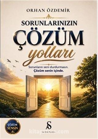 Sorunlarınızın Çözüm Yolları