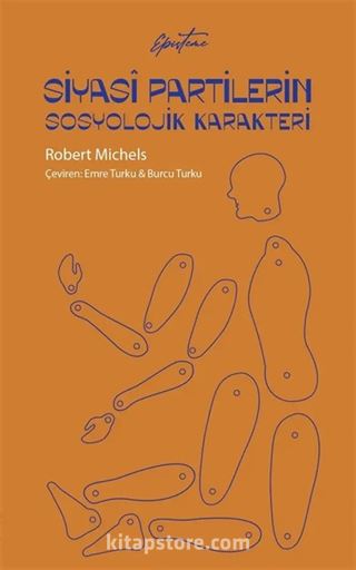 Siyasî Partilerin Sosyolojik Karakteri