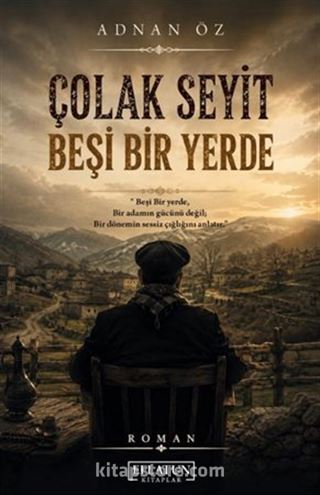 Çolak Seyit Beşi Bir Yerde