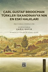 Carl Gustaf Broocman: Türkler İskandinavya'nın En Eski Halkları