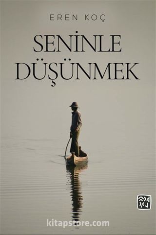 Seninle Düşünmek
