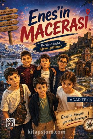 Enes'in Macerası