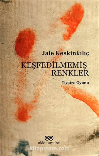 Keşfedilmemiş Renkler