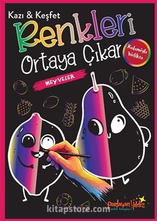 Meyveler / Kazı - Keşfet Renkleri Ortaya Çıkar