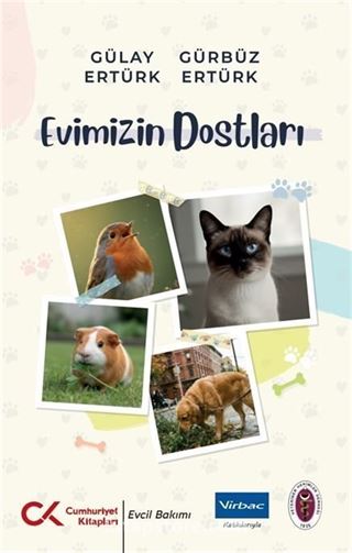 Evimizin Dostları