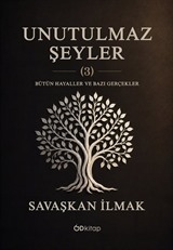 Unutulmaz Şeyler 3