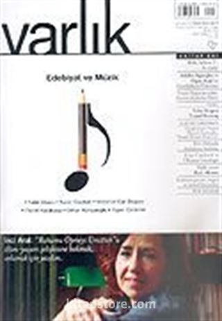 Varlık Aylık Edebiyat ve Kültür Dergisi / Nisan 2006