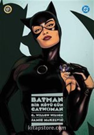 Batman: Bir Kötü Gün: Catwoman