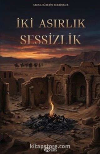 İki Asırlık Sessizlik