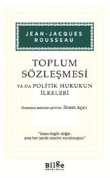 Toplum Sözleşmesi Ya Da Politik Hukukun İlkeleri