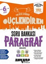 6. Sınıf Paragraf Güçlendiren Soru Bankası (Video Çözümlü)
