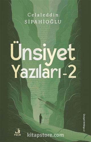 Ünsiyet Yazıları 2
