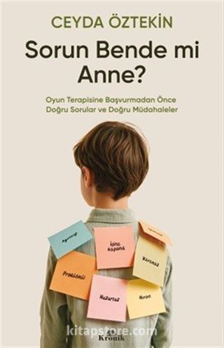 Sorun Bende mi Anne?