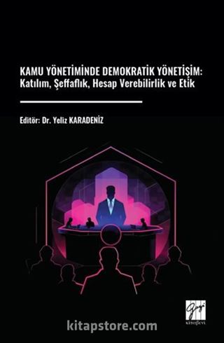 Kamu Yönetiminde Demokratik Yönetişim