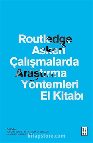 Routledge Askerî Çalışmalarda Araştırma Yöntemleri El Kitabı