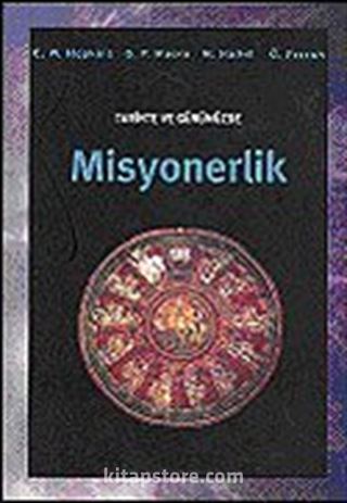 Misyonerlik Tarihte ve Günümüzde